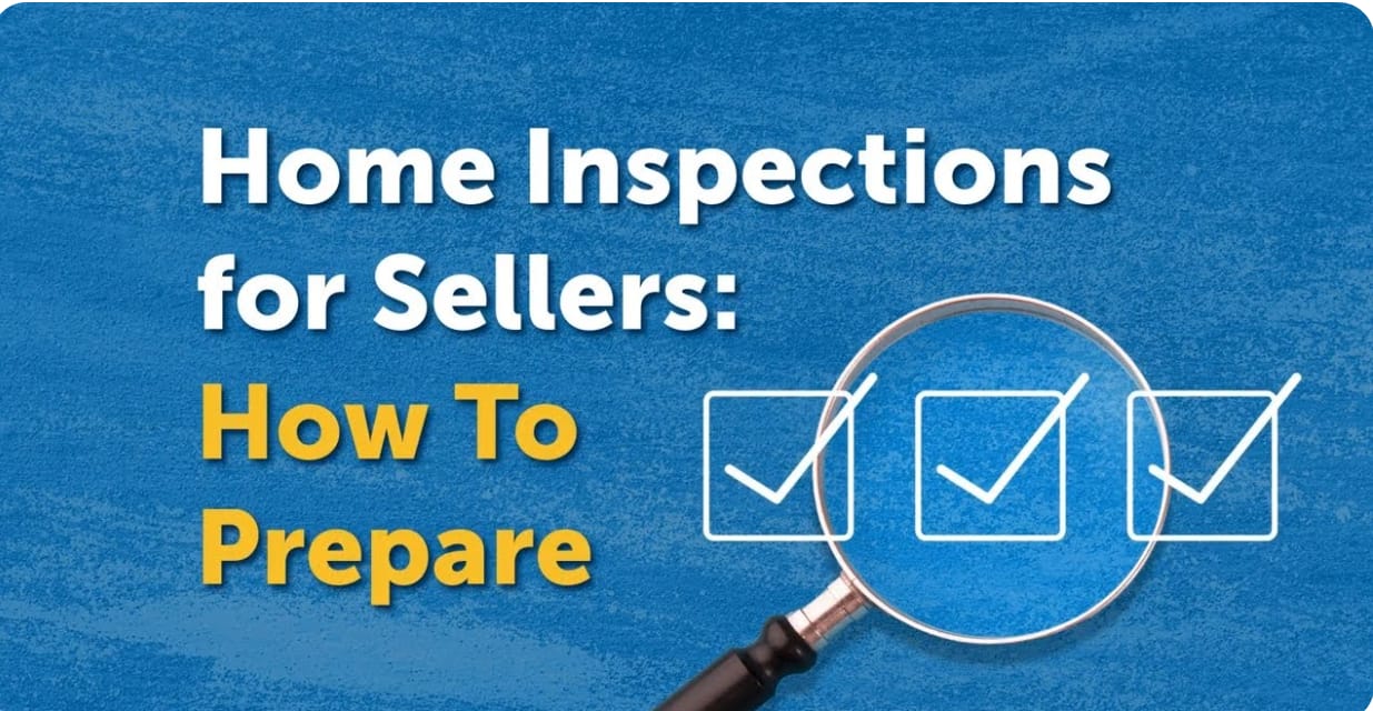 Home Inspections for Sellers: How To Prepare